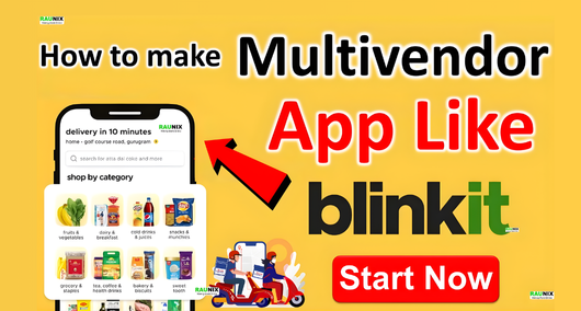 Multivendor Grocery app like Blinkit blinksy